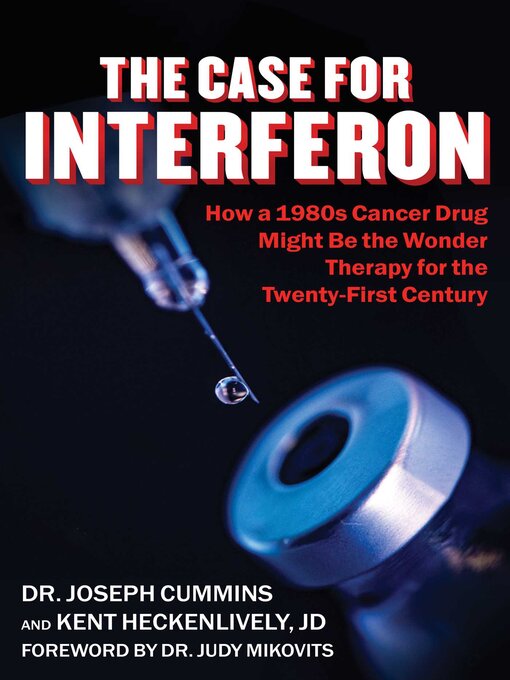 Title details for Case for Interferon by Joseph Cummins - Wait list